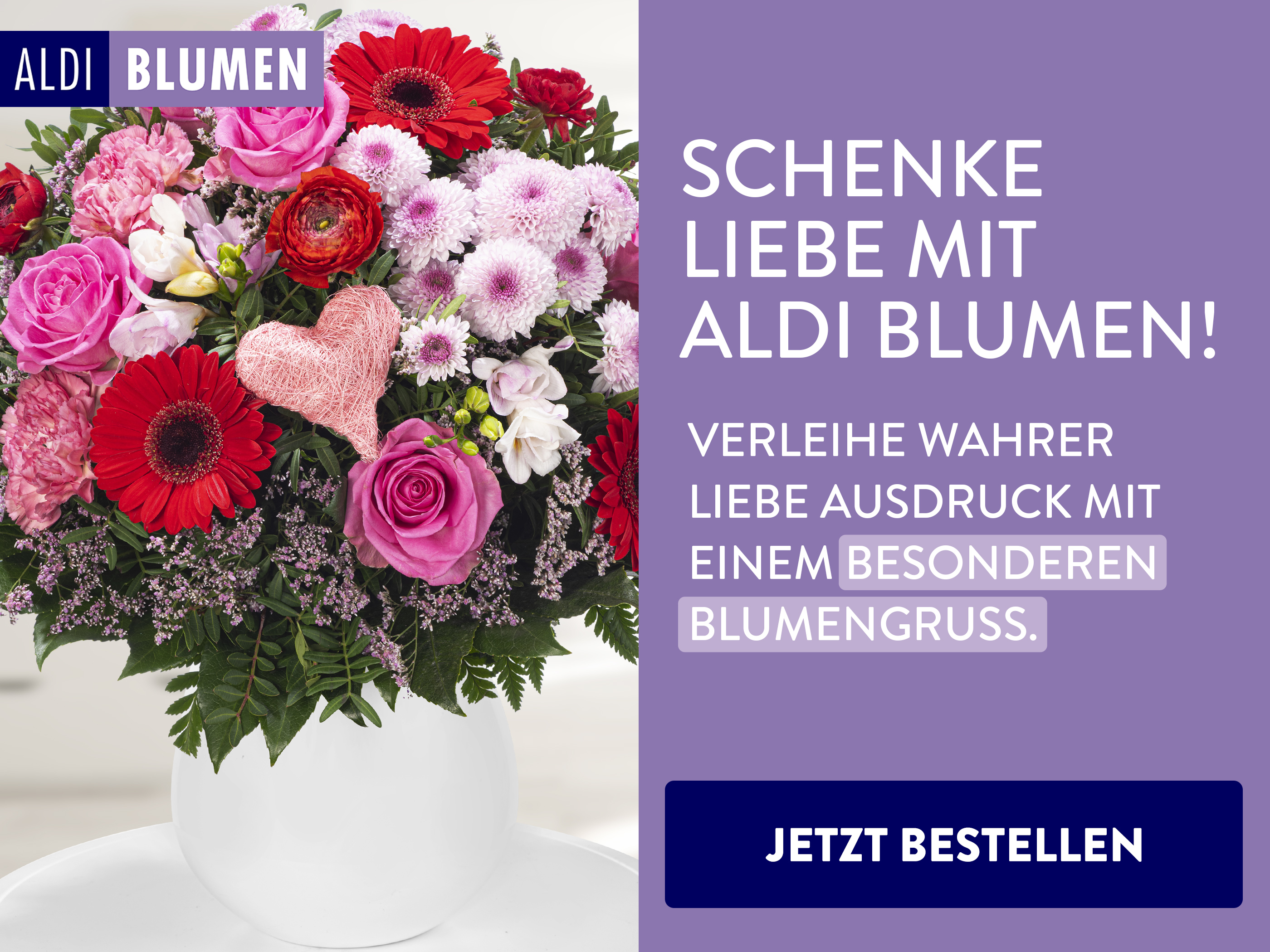 EIn Strauß Blumen mit dem Schriftzug "Schenke Liebe mit ALDI Blumen".